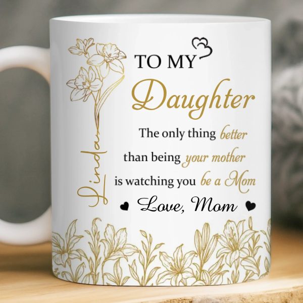 Custom Mug - Personalized Birthday Gifts For Mom, Daughter - Sunshine Shines Through A Daughter Custom Mug - Personalized Birthday Gifts For Mom, Daughter - Sunshine Shines Through A Daughter