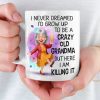 Custom Mug - Personalized Birthday Gifts For Mom, Grandma - Growing Into Someone Truly Amazing Custom Mug - Personalized Birthday Gifts For Mom, Grandma - Growing Into Someone Truly Amazing