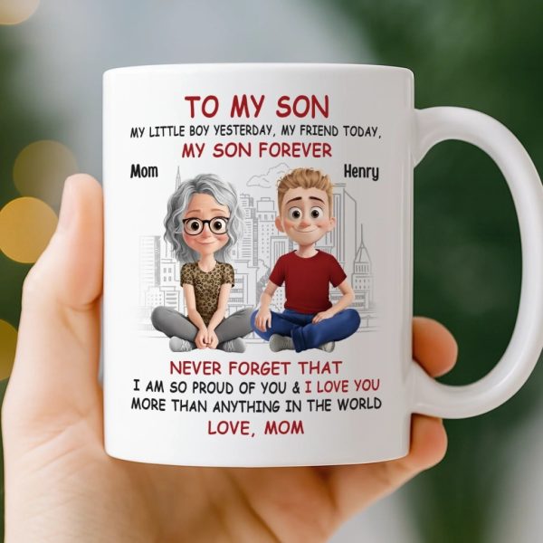 Custom Mug - Personalized Birthday Gifts For Mom, Son, Daughter - My Child My Forever Gift Custom Mug - Personalized Birthday Gifts For Mom, Son, Daughter - My Child My Forever Gift