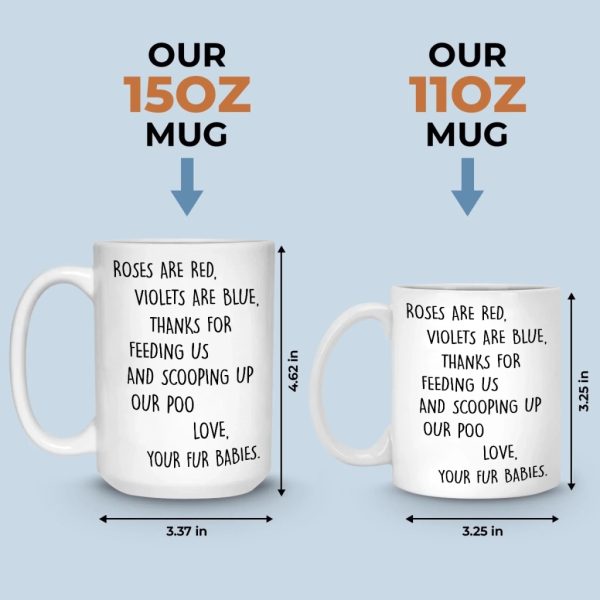 Custom Mug - Personalized Christmas Birthday Gifts For Dog Cat Lovers, Dog Dad And Mom, Cat Owners - Fur Babies, Full Drama Custom Mug - Personalized Christmas Birthday Gifts For Dog Cat Lovers, Dog Dad And Mom, Cat Owners - Fur Babies, Full Drama