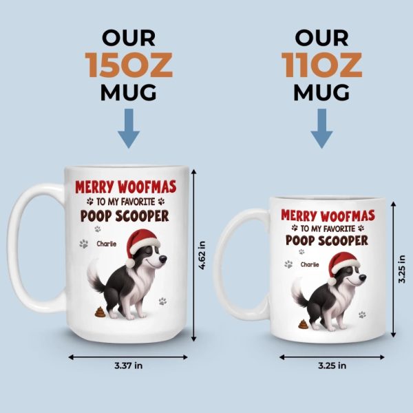 Custom Mug - Personalized Christmas Birthday Gifts For Dog Lovers, Dog Dad And Mom - Merry Woofmas, Hooman Custom Mug - Personalized Christmas Birthday Gifts For Dog Lovers, Dog Dad And Mom - Merry Woofmas, Hooman