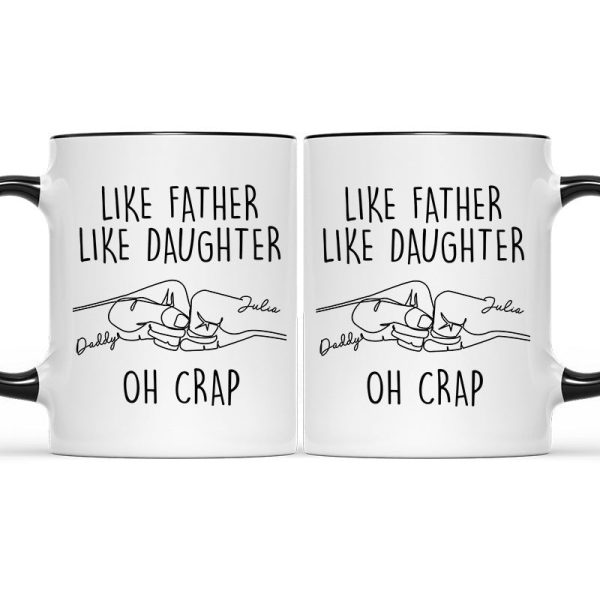 Custom Name Like Father Like Daughter - Personalized Accent Ceramic Mug Custom Name Like Father Like Daughter - Personalized Accent Ceramic Mug