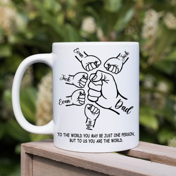 Custom Name To The World Dad Father's Day Fist Bump Mug Personalized Gift HO82 890632 Custom Name To The World Dad Father's Day Fist Bump Mug Personalized Gift HO82 890632