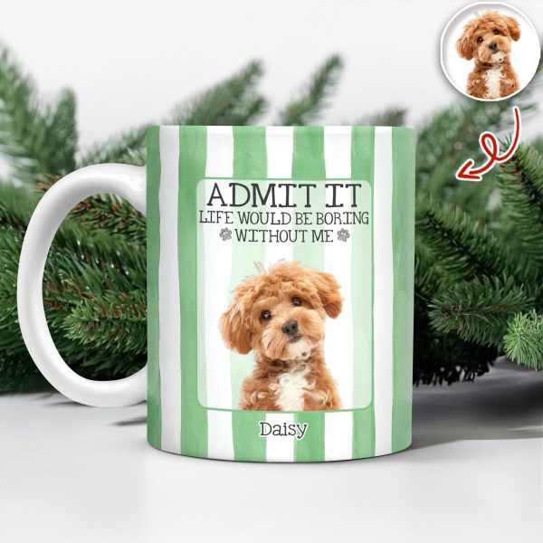 Custom Pet Photo Life Is Better With Pets Mug Gift For Pet Lovers LM32 897573 Custom Pet Photo Life Is Better With Pets Mug Gift For Pet Lovers LM32 897573