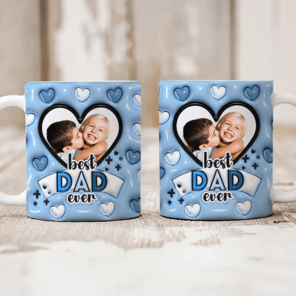 Custom Photo Best Dad Ever With Heart Pattern 3D Inflated Effect Mug HO82 890526 Custom Photo Best Dad Ever With Heart Pattern 3D Inflated Effect Mug HO82 890526