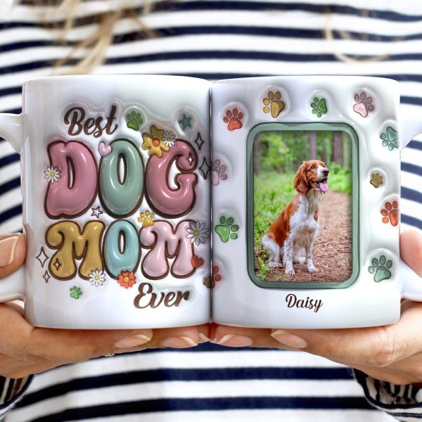 Custom Photo Best Dog Mom Ever - Gift For Dog Lovers - 3D Inflated Effect Printed Mug, Personalized White Edge-to-Edge Mug Custom Photo Best Dog Mom Ever - Gift For Dog Lovers - 3D Inflated Effect Printed Mug, Personalized White Edge-to-Edge Mug