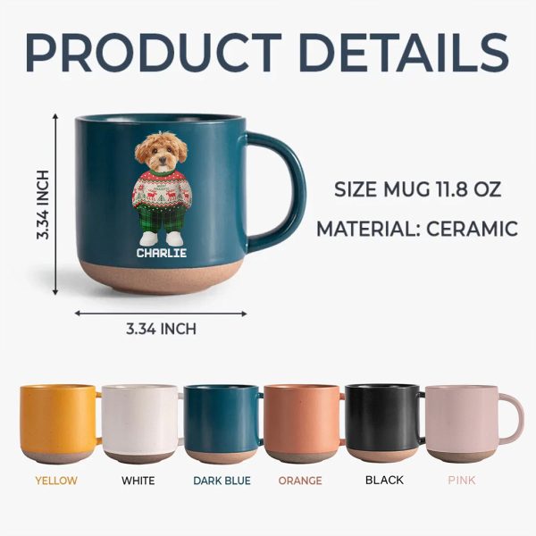 Custom Photo Dog Cat Xmas Clothes Christmas Pottery Mug For Dog Cat Lovers CH07 899316 Custom Photo Dog Cat Xmas Clothes Christmas Pottery Mug For Dog Cat Lovers CH07 899316