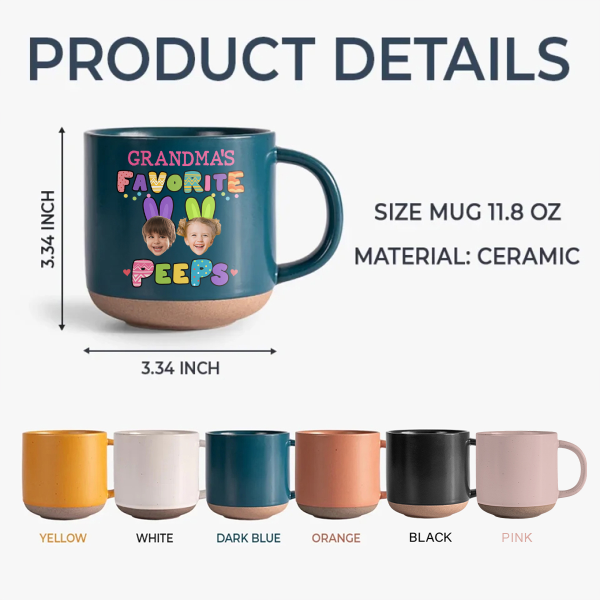 Custom Photo Favorite Peep For Easter Day Pottery Mug HO82 901184 Custom Photo Favorite Peep For Easter Day Pottery Mug HO82 901184