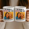 Custom Photo Funny Caricature Mug - Personalized Best Friend Birthday Gifts For Women - I'd Shank For You Right In The Kidney Custom Photo Funny Caricature Mug - Personalized Best Friend Birthday Gifts For Women - I'd Shank For You Right In The Kidney