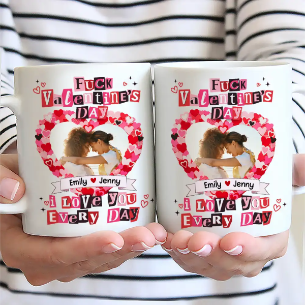 Custom Photo I Love You Every Day Ransom Note Style - Personalized Mug