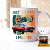 Custom Photo Just One More Vintage Car Mug N304 HN590