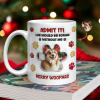 Custom Photo Life Would Be Boring Without Me Dog 3D Inflated Effect Printed Mug HA75 897990 Custom Photo Life Would Be Boring Without Me Dog 3D Inflated Effect Printed Mug HA75 897990