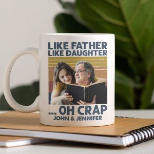 Custom Photo Like Father Like Daughter Family Mug N304 890315