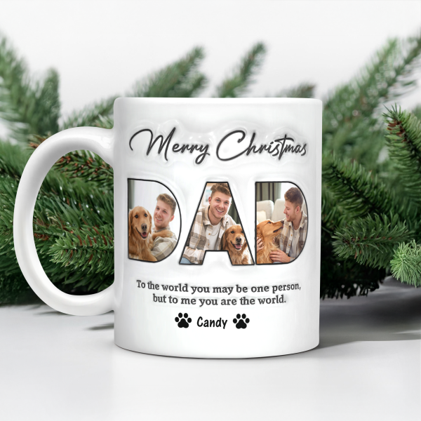 Custom Photo Merry Christmas 3D Inflated Effect Mug For Dad TH10 894315 Custom Photo Merry Christmas 3D Inflated Effect Mug For Dad TH10 894315