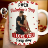 Custom Photo Sexy Couple I Love You Every Day - Personalized White Edge-to-Edge Mug Custom Photo Sexy Couple I Love You Every Day - Personalized White Edge-to-Edge Mug