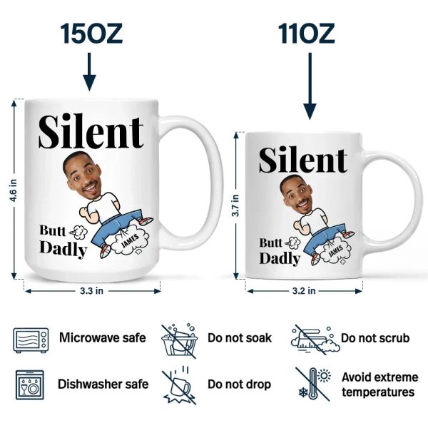 Custom Photo Silent Butt Dadly - Personalized Mug Custom Photo Silent Butt Dadly - Personalized Mug