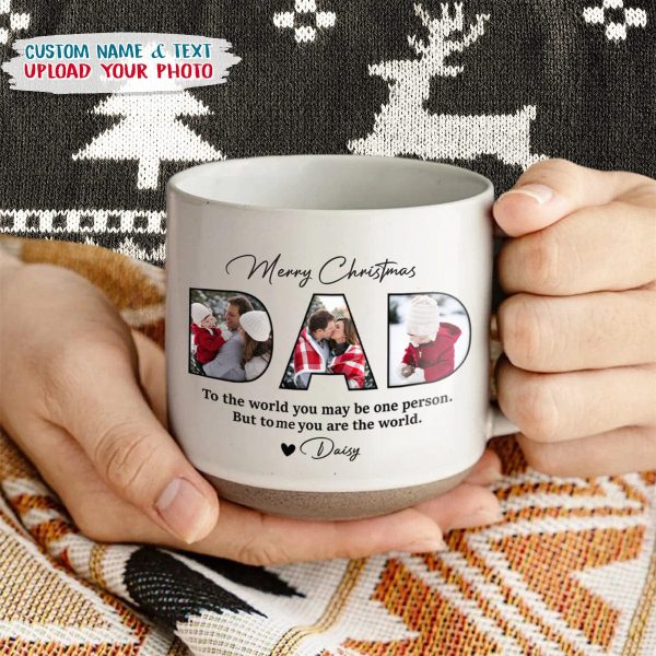 Custom Photo To Me You Are The World Family Pottery Mug TH10 892115 Custom Photo To Me You Are The World Family Pottery Mug TH10 892115