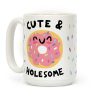 Cute And Holesome Donut Coffee Mug