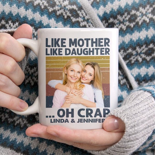 Cutsom Photo Like Mother Like Daughter Family Mug N304 890309 Cutsom Photo Like Mother Like Daughter Family Mug N304 890309