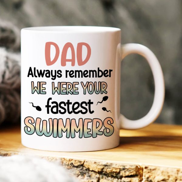 Dad, Always Remember, Gift For Dad, Personalized Mug, Funny Sperm Mug, Father's Day Gift Dad, Always Remember, Gift For Dad, Personalized Mug, Funny Sperm Mug, Father's Day Gift