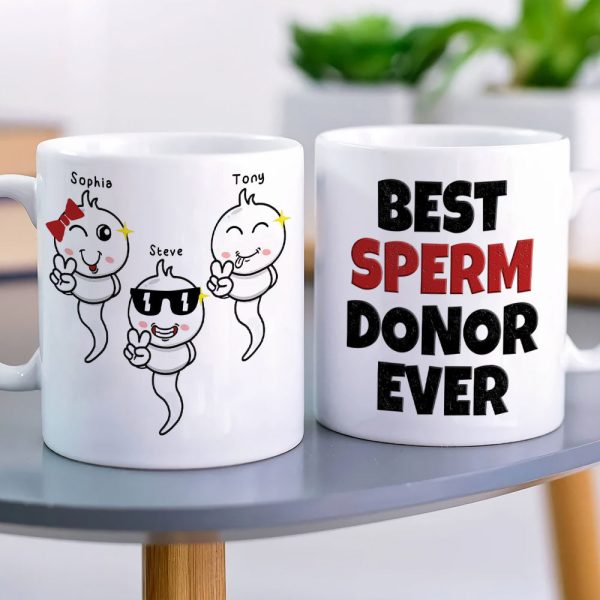 Dad Best Sperm Donor Ever Personalized Coffee Mug