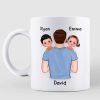 Dad Carrying Kids On Shoulder Being My Dad Is The Only Gift You Need Father's Day Gift Personalized Mug Dad Carrying Kids On Shoulder Being My Dad Is The Only Gift You Need Father's Day Gift Personalized Mug