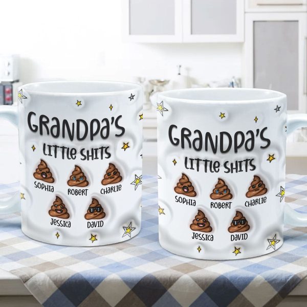 Dad Grandpa Mom Grandma Little Sh*t Personalized 3D Inflated Printed Mug
