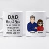 Dad Mom Thank You For Not Putting Me Up For Adoption - Family Personalized Mug - Gift For Family Members Dad Mom Thank You For Not Putting Me Up For Adoption - Family Personalized Mug - Gift For Family Members