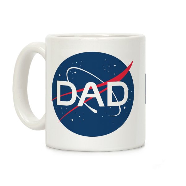 DAD Nasa Parody Coffee Mug DAD Nasa Parody Coffee Mug
