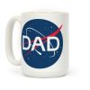 DAD Nasa Parody Coffee Mug DAD Nasa Parody Coffee Mug