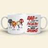 Dad Thank You For Not Pulling Out 06nahn121223ha Personalized Coffee Mug