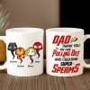 Dad Thank You For Not Pulling Out 06nahn121223ha Personalized Coffee Mug