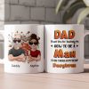 Dad Thank You For Teaching Me How To Be A Man - Personalized Mug