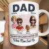 Dad Thanks For Always Saying Yes - Personalized Mug