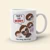 Dad That's Our Secret! Personalized Coffee Mug Dad That's Our Secret! Personalized Coffee Mug
