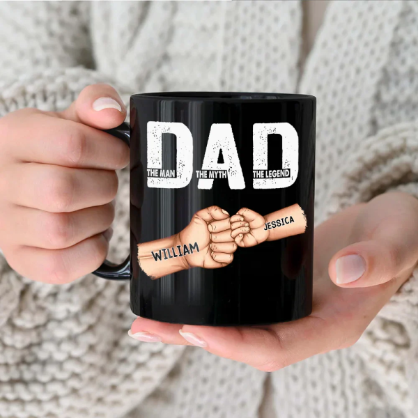 Dad The Man The Myth The Legend Fist Bump - Personalized Black Mug Dad The Man The Myth The Legend Fist Bump - Personalized Black Mug