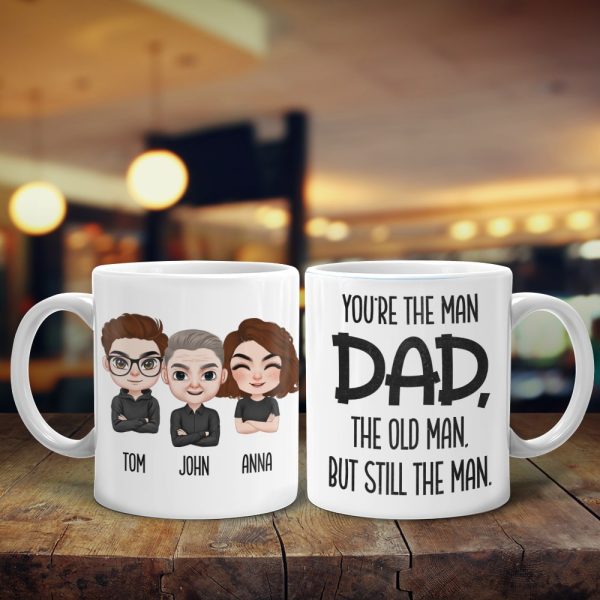 Dad The Old Man But Still The Man Personalized Dad Coffee Mug Gift For Dad Dad The Old Man But Still The Man Personalized Dad Coffee Mug Gift For Dad
