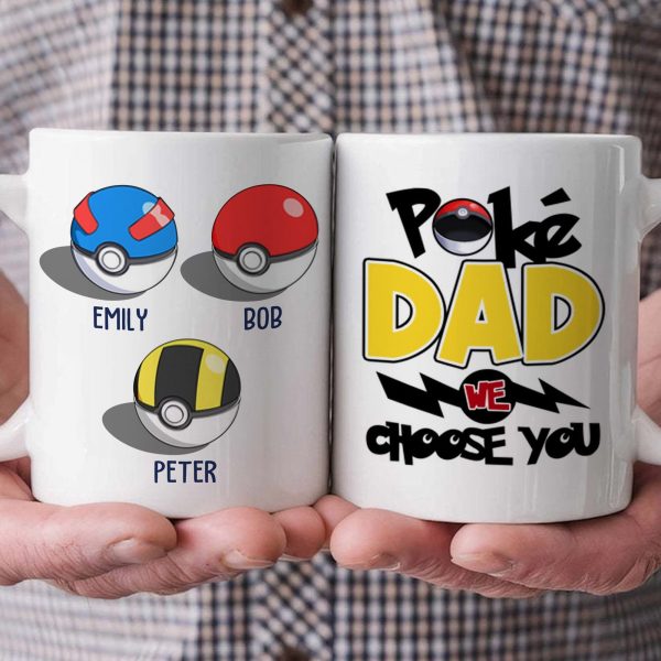Dad We Choose You - Gift For Father's Day - Personalized Ceramic Mug Dad We Choose You - Gift For Father's Day - Personalized Ceramic Mug