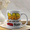 Dad, We Love You Over 9000, Personalized Mug, Gift For Dad, 04hupo010623hh Dad, We Love You Over 9000, Personalized Mug, Gift For Dad, 04hupo010623hh