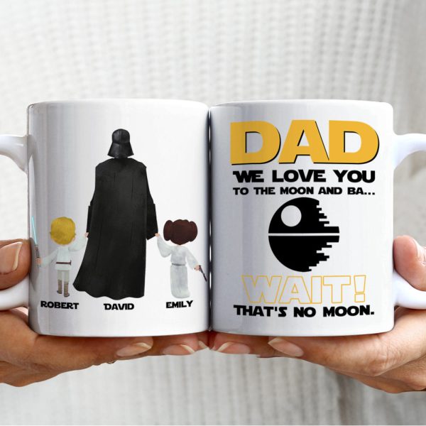 Dad We Love You To The Moon And Ba.. 01hudt020623 Personalized Coffee Mug Dad We Love You To The Moon And Ba.. 01hudt020623 Personalized Coffee Mug