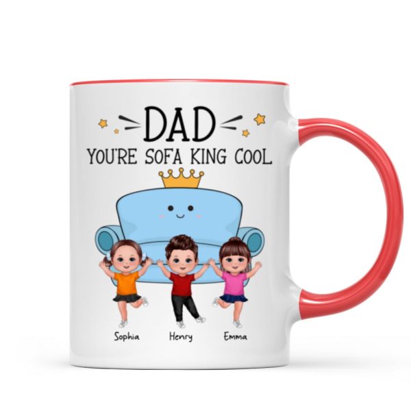 Dad You Are Sofa King Cool Doll Kids Funny Gift For Dad Personalized Mug