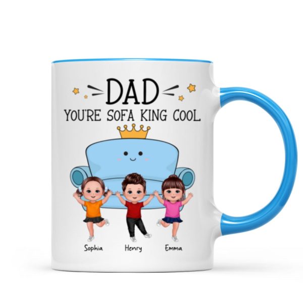 Dad You Are Sofa King Cool Doll Kids Funny Gift For Dad Personalized Mug