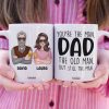 Dad You're The Man The Old Man But Still The Man, Personalized White Mug, Funny Father's Day Gifts Dad You're The Man The Old Man But Still The Man, Personalized White Mug, Funny Father's Day Gifts