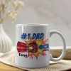 Daddy, Best Dad Ever, Personalized Mug, Gifts For Dad, 03DNPO220523HA