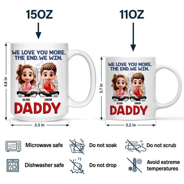 Daddy I Love You More The End - Personalized Mug Daddy I Love You More The End - Personalized Mug