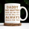 Daddy No Matter How Big We Get, Colorful Footprints - Personalized Custom Coffee Mug - DAD231_MG Daddy No Matter How Big We Get, Colorful Footprints - Personalized Custom Coffee Mug - DAD231_MG