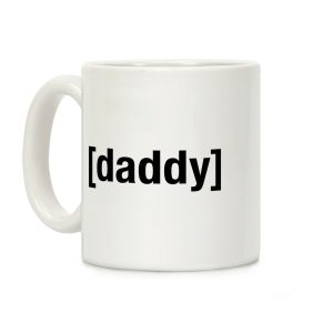 [Daddy] Shirt Coffee Mug