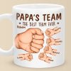 Daddy's Team, The Best Team Ever - Family Personalized Custom Mug - Father's Day, Gift For Dad, Grandpa Daddy's Team, The Best Team Ever - Family Personalized Custom Mug - Father's Day, Gift For Dad, Grandpa