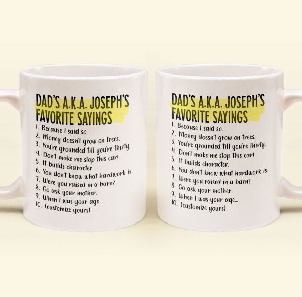 Dad's Favorite Sayings - Personalized Mug Dad's Favorite Sayings - Personalized Mug