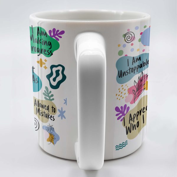 Daily Affirmations For Self-Acceptance And Strength - Personalized Custom Coffee Mug - DTG001_MG